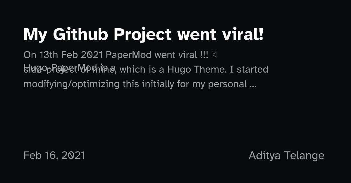 My Github Project went viral! | Aditya Telange